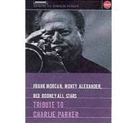 Frank Morgan & Red Rodney All Stars - Tribute to Charlie Parker [DVD] [2005] [Region 1] [NTSC]