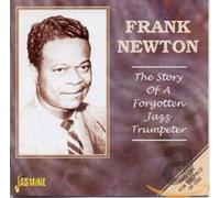 Frank Newton - The Story of a Forgotten Jazz Trumpeter