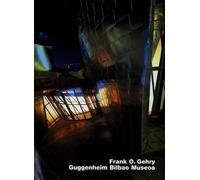 Frank O Gehry, Guggenheim Bilbao Museoa (OPUS)