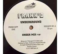 Frank 'O Moiraghi - Underground (The Nylon Anthem)