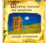 Frank O'Connor - Mystic Moon of Avalon