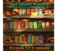 Frank O'Connor Not Quite Poetry Paperback Book Frank O'Connor Multicolor