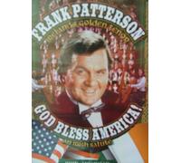 Frank Patterson God Bless America an Irish Salute