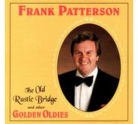 Frank Patterson - PATTERSON FRANK GOLDEN OLDIES