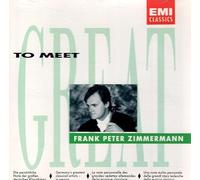 Frank Peter Zimmermann - Great to Meet