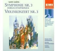 Frank Peter Zimmermann - Saint-Saens: Symphony No. 3, Violin Concerto No. 3