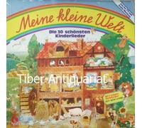 Frank Pleyer (Orch.) - Meine kleine Welt-Die 30 schönsten Kinderlieder (1979, by Passinger Kinderchor) / Vinyl record [Vinyl-LP]