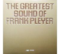 Frank Pleyer - The Greatest Sound Of Frank Pleyer [Vinyl LP]