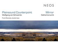 Frank Reinecke – Schweinitz: Plainsound Counterpoint / Mirror – CD – US Import