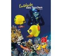 Frank Rossow Entdecke das Tauchen: Mit großem Tauchquiz (Entdecke - D (Hardback)