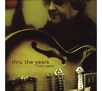 Frank Royster - Thru the Years