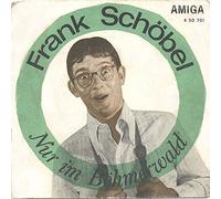 Frank Schöbel / Bert Hendrix - Nur Im Böhmerwald / Ich Habe Keinen Text - AMIGA - 4 50 701