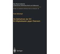 Frank Schorkopf Die Maßnahmen der XIV EU-Mitgliedstaaten gegen Öster (Paperback)