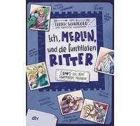 Frank Schwieger Ich, Merlin, und die furchtlosen Ritter: Geschichte (Paperback)