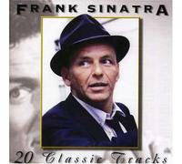 Frank Sinatra - 20 Classic Tracks