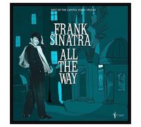 Frank Sinatra : All The Way: Best Of The Capitol Years 1953-60 (LP) [VINYL]