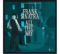 Frank Sinatra : All The Way: Best Of The Capitol Years 1953-60 (LP) [VINYL]