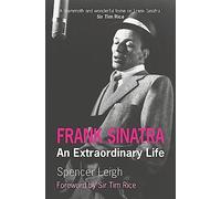 Frank Sinatra: An Extraordinary Life
