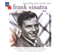 FRANK SINATRA BEST OF THE DANCE BAND YEARS