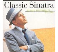 Frank Sinatra - Classic Sinatra - His Great Performances 1953-1960 - Capitol Records - 7243 5 23502 2 3