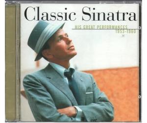 Frank Sinatra - Classic Sinatra - His Great Performances 1953-1960 - Capitol Records - 7243 5 23502 2 3