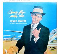 FRANK SINATRA - Come fly with me (1958, RI#2600951) [VINYL]