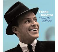 Come Fly With Me (Bonus Tracks Edition)
