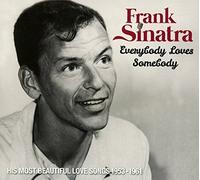Frank Sinatra - Everybody Loves Somebody: His Most Beautiful Love [CD]