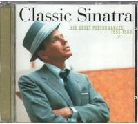 Frank Sinatra - Frank Sinatra - Classic Sinatra - His Great Performances 1953-1960 - Capitol Records - 7243 5 23502 2 3
