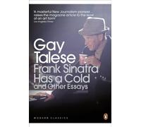 Frank Sinatra Has a Cold: And Other Essays (Penguin Modern Classics) by Talese, Gay (March 3, 2011) Paperback