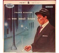 Frank Sinatra - In The Wee Small Hours - Part 2