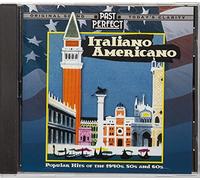 Frank Sinatra - Italiano Americano: Popular Hits Of The 1940s, 50s & 60s