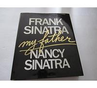 Frank Sinatra: My Father