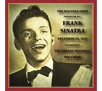 Frank Sinatra - Old Gold Show: December 26, 1945