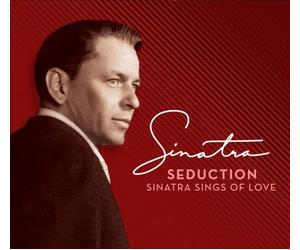 Frank Sinatra - Seduction: Sinatra Sings of Lov