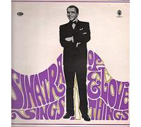 Frank Sinatra - Sinatra Sings…Of Love And Things