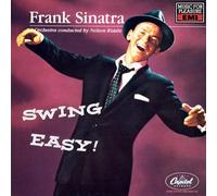 Frank Sinatra - Songs For Young Lovers & Swing Easy