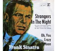 Frank Sinatra - Strangers In The Night / Oh, You Crazy Moon [Vinyl Single 7'']