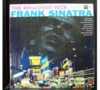 Frank Sinatra - The Broadway Kick