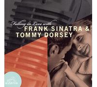 Frank Sinatra & Tommy Dorsey - Falling in Love With Frank Sin