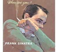 Frank Sinatra - Where Are You?