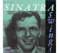 Frank Sinatra - Young Sinatra Swings