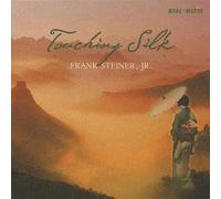 Frank Steiner Jr - Touching Silk