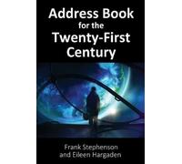 Frank Stephenson Eileen Harga Address Book for the Twenty-First Cent (Paperback)