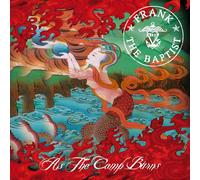 FRANK THE BAPTIST - AS THE CAMP BURNS CD NEW