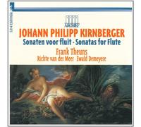 Frank Theuns - Kirnberger: Sonatas for Flute