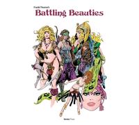 Frank Thorne’s Battling Beauties Expanded revised edition