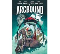 Frank Tieri Arcbound Volume 1 Hardback Book Frank Tieri Multicolor