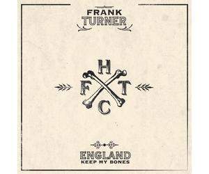 FRANK TURNER - ENGLAND KEEP MY BONES 2 VINYL LP NEW