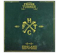 Frank Turner - England Keep My Bones